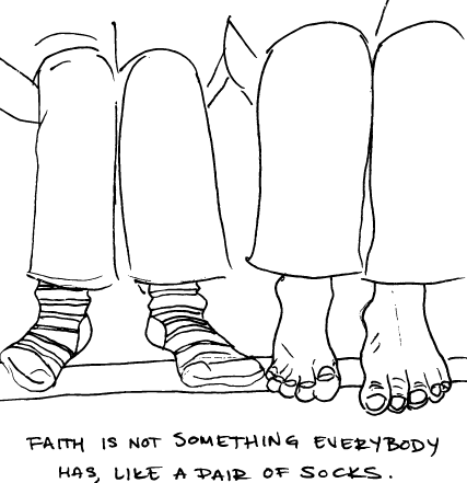 Of More Faith and Socks...