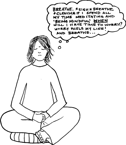 Of Who Am I If I'm Not Worrying?